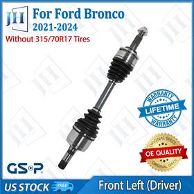 Cv44309 Gsp Oe Front Left Driver Side Cv Axle Shaft For 2021 2022 2023 2024 Ford Bronco