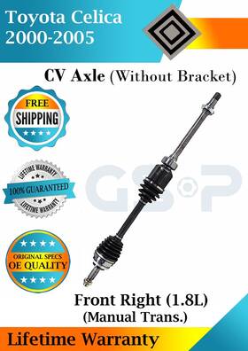Ncv69562 Gsp Oem Front Right Cv Axle For 2000-2005 Toyota Celica Manual Trans Without Bracket