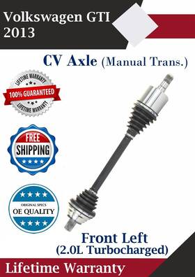 Vw8129 Trakmotive Oe Front Left Cv Axle For 2013 Volkswagen Gti Manual Trans. Lifetime Warranty