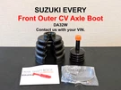 Front Outer Cv Axle Boot For Suzuki Every DA32W 1PCS Lh Rh Drive Shaft. Fixed Price $89.99.