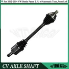 Front Left Cv Axle Joint Assembly For Vw Passat Beetle 2.5L Auto Trans 2012-14. Fixed Price $131.99.