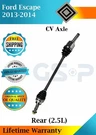 New Oe Rear Cv Axle 2013-2014 Ford Escape Lifetime Warranty. Fixed Price $138.71.
