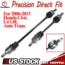 New For 2006-2013 Honda Civic L4 1.8L Auto Trans Pair Front Cv Axle Shaft Usa. Fixed Price $109.95.