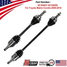 Pair Front Cv Axle Shaft For 2009-2015 2016 2017 2018 Toyota Corolla Matrix 1.8L. Fixed Price $94.11.