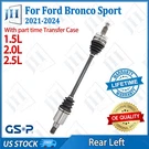 Oe Rear Left Cv Axle Shaft 21 22 23 24 Ford Bronco Sport Escape 1.5/2.0/2.5L. Fixed Price $104.39.