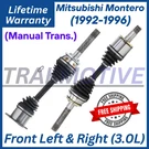 New Oe Front Cv Axles For 1992-1996 Mitsubishi Montero 3.0L, Lifetime Warranty... Fixed Price $218.99.