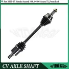 Front Left Lh Cv Axle Joint Assembly For Honda Accord Ex Lx 3.0L V6 2003-2007. Fixed Price $105.99.