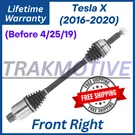 New Oe Front Right Cv Axle For 2016-2020 Tesla X, Lifetime Warranty... Fixed Price $166.99.