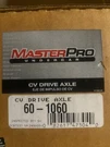 Masterpro Cv Axle Assembly 60-1060. Fixed Price $69.75.