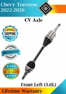 Gm Genuine Oem Front Left Cv Axle For 2022-2026 Chevy Traverse Lifetime Warranty. Fixed Price $262.23.