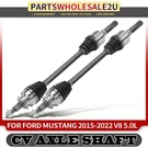 Rear Cv Axle Assembly Ford Mustang 2015-2022 V8 5.0L FR3Z4K139B FR3Z4K138E. Fixed Price $229.99.