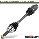 Cv Axle Assembly For Hyundai Ioniq 2017-2022 Kia Niro 2017-2021 Front Passenger. Fixed Price $83.99.