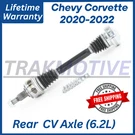 New Oe Rear Cv Axle For 2020-2022 Chevy Corvette 6.2L, Lifetime Warranty.. Fixed Price $352.98.