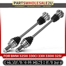 Rear Driver & Passenger Side Cv Axle Assy For Bmw 325XI 330CI 330XI 325I 330I. Fixed Price $179.39.
