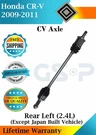 Gsp Oem Rear Left Cv Axle For 2009-2011 Honda Cr-v 2.4L Lifetime Warranty. Fixed Price $144.81.