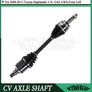 Awd Front Left Lh Cv Axle Joint Assembly For Toyota Highlander 3.5L Gas 2008-13. Fixed Price $129.99.